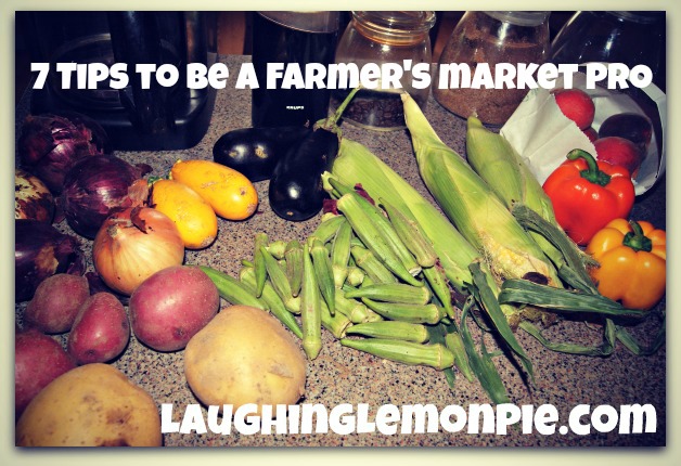 7 Ways to Be a Farmer’s Market Pro {Budget Organic No. 3}