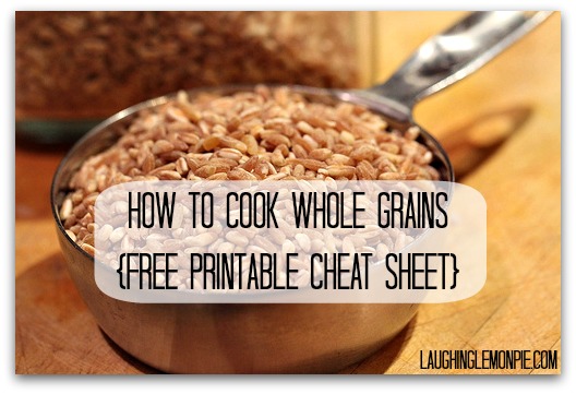 How to Cook Whole Grains—Free Printable Cheat Sheet {Budget Organic No. 15}