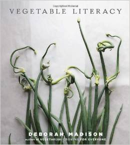 Vegetable Literacy by Deborah Madison